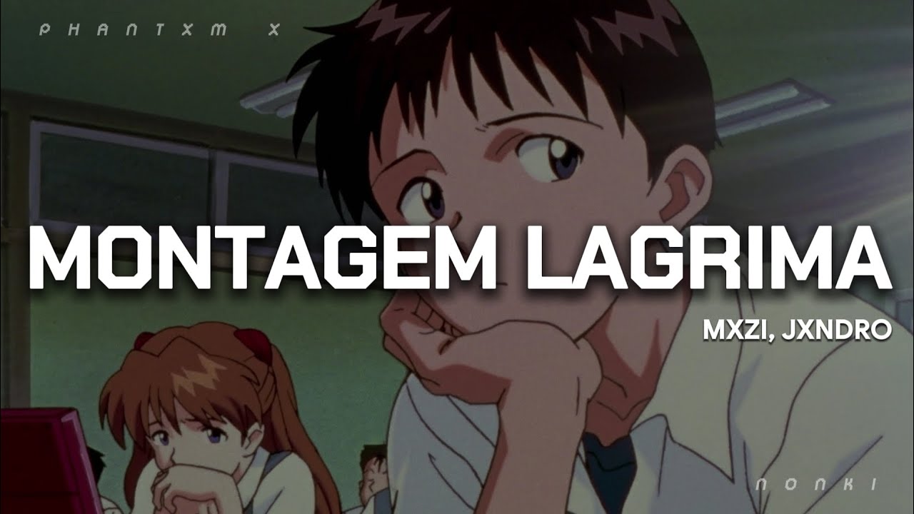 MONTAGEM LAGRIMA || Sub. Español, Português, English