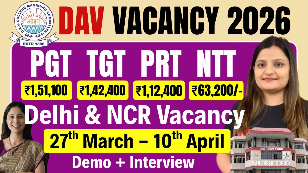 DAV PUBLIC SCHOOL DELHI-NCR VACANCY 2026: PGT TGT PRT NTT & OTHER NON TEACHING POSTS RECRUITMENT