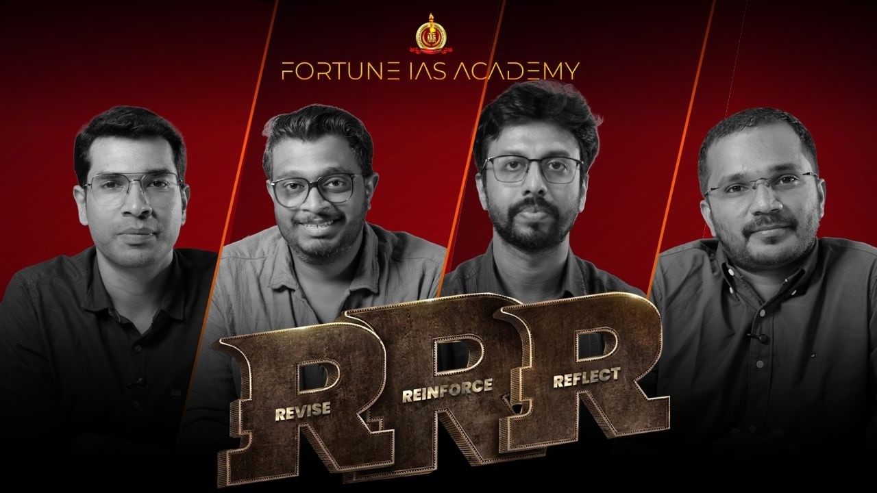 RRR: 90 Days FREE Prelims Revision Program | Revise. Reinforce. Reflect | Fortune IAS Academy