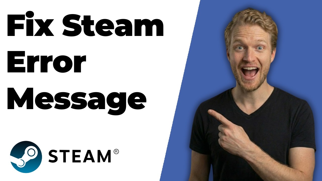 Fix Steam Error Message (2026 Easy Guide)