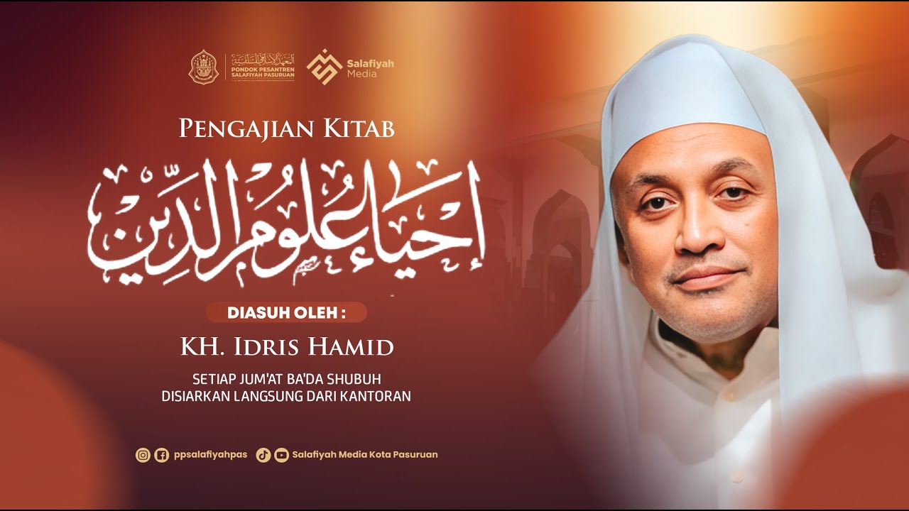 🔴[LIVE] PENGAJIAN KITAB IHYA' ULUMIDDIN | DIASUH OLEH KH. M. IDRIS HAMID LC | JUM'AT 02 01 2026 M.