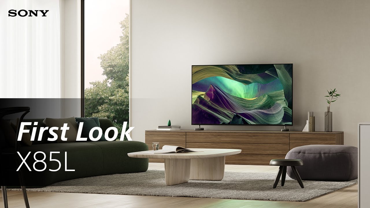 FIRST LOOK: Sony BRAVIA X85L Full Array LED TV