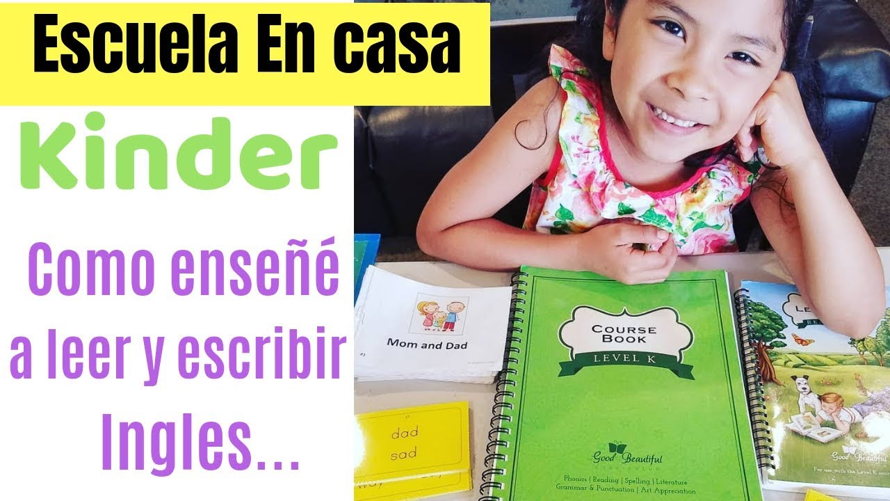 Como enseñé a leer y escribir Ingles a mi niña de Kinder con TG&TB/Homeschooling KINDER