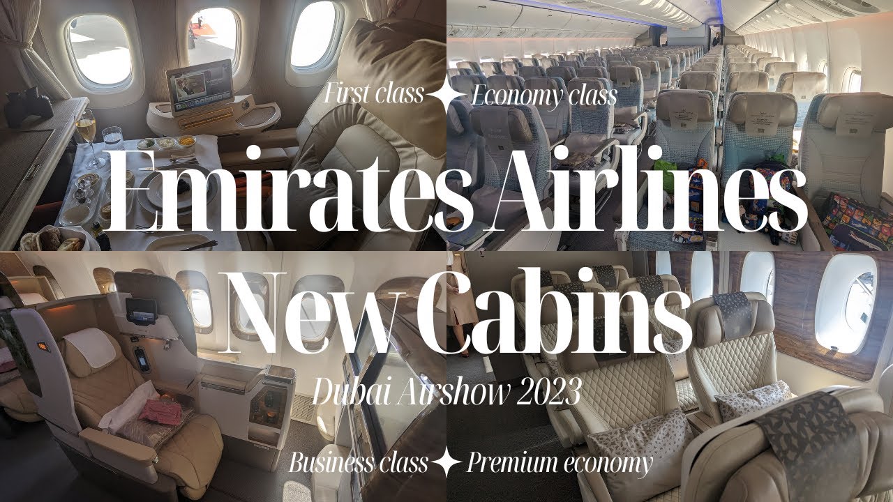Emirates Airlines new cabins: economy, premium economy, business, and first (777-300er and A380)
