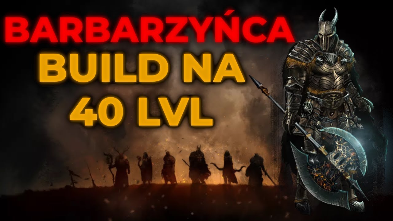 Barbarzyńca build 40 lvl Poradnik 2026 Broken Ranks