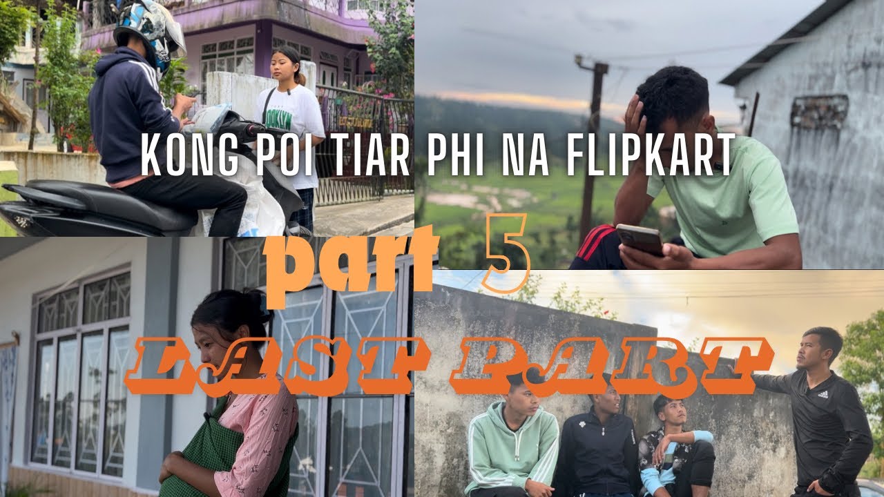Kong poi tiar phi na flipkart 🤭(part 5) #pnarvideos