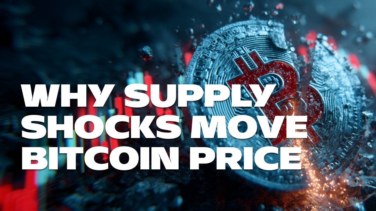 Why supply shocks move Bitcoin&rsquo;s price