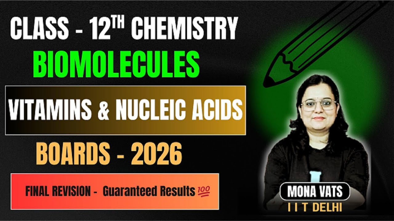 Biomolecules: Vitamins & Nucleic Acids in One Shot ⚡ | Class 12 Boards