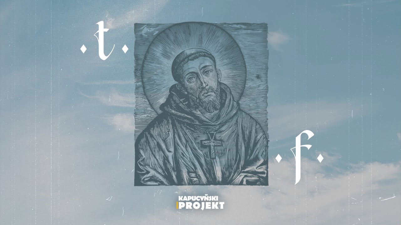 TF - list do brata Leona - br. Michał Kulczycki OFMCap