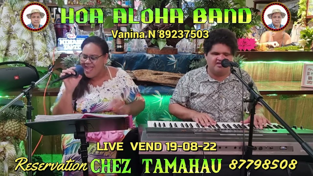 02 reggae HOA ALOHA BAND avec TATARAINA et RODRIGUE NON VOYANT en live chez Tamahau