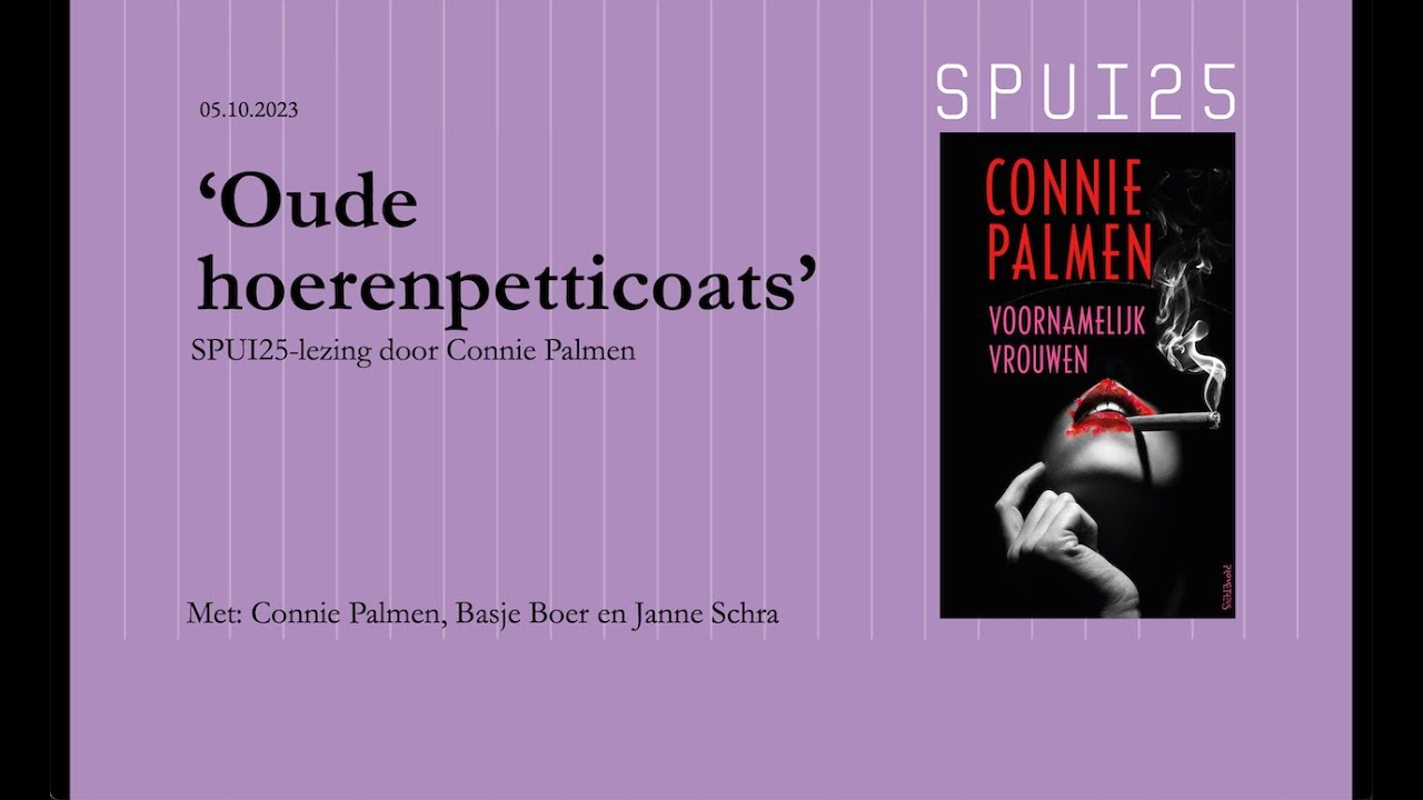 SPUI25-lezing door Connie Palmen