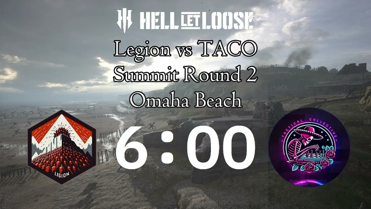 Hell Let Loose | Summit Round 2 | LGN vs TACO