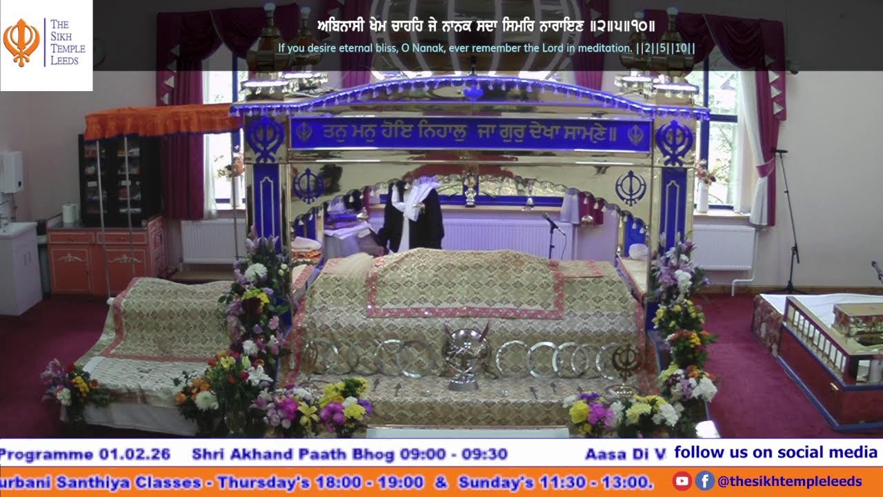 The Sikh Temple Leeds Live - Akhand Paath 1st February 2026
