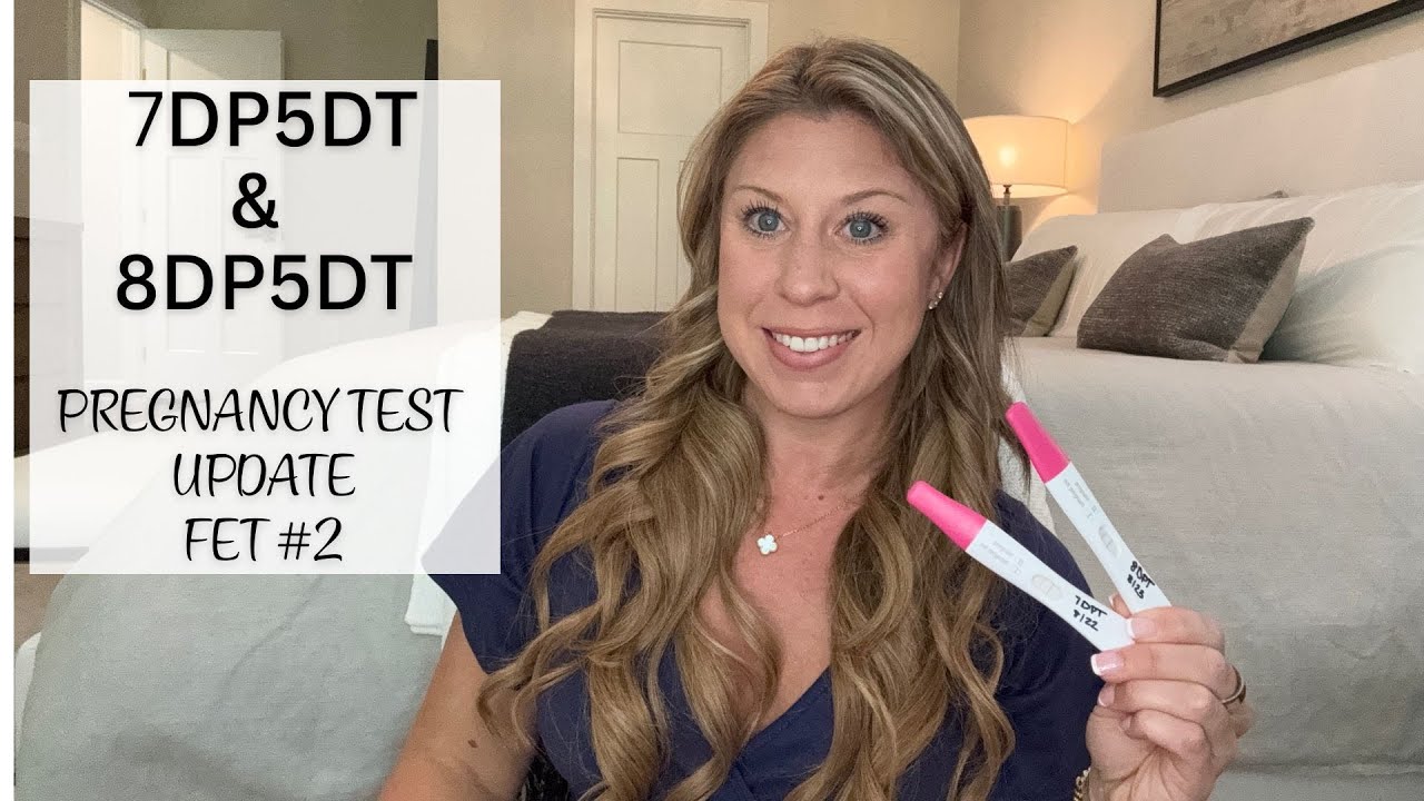 7 & 8dp5dt -Pregnancy Test Update- Fet #2- IVF Journey