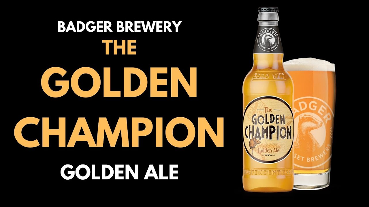 Badger Brewery The Golden Champion