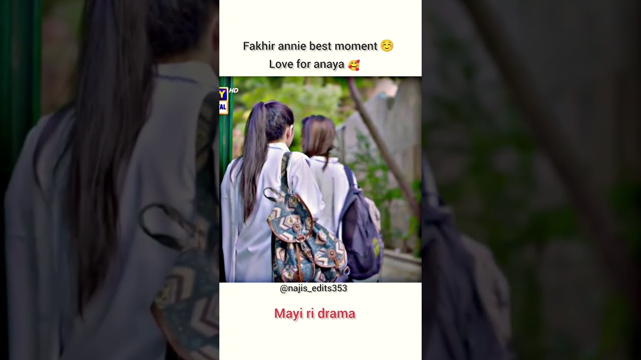 fakhir annie best moment love for anaya