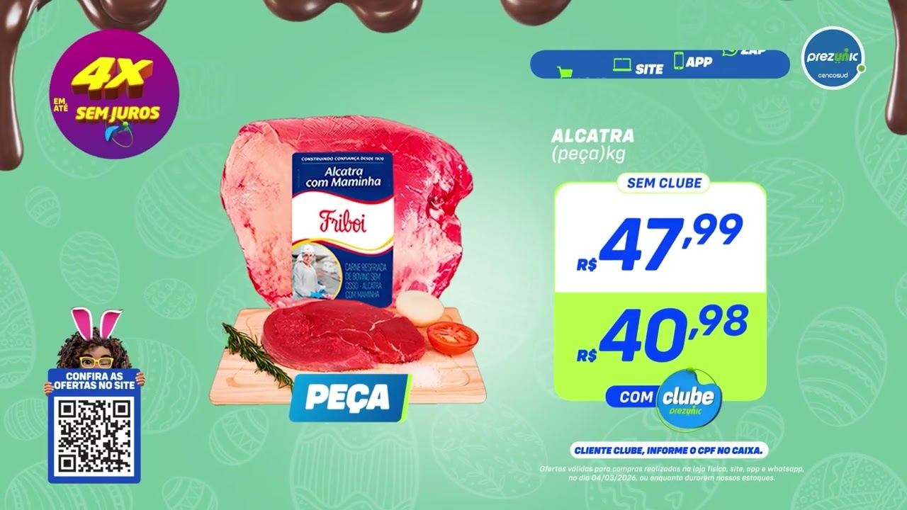 PÁSCOA PREZUNIC - Ofertas válidas para o dia 04/03