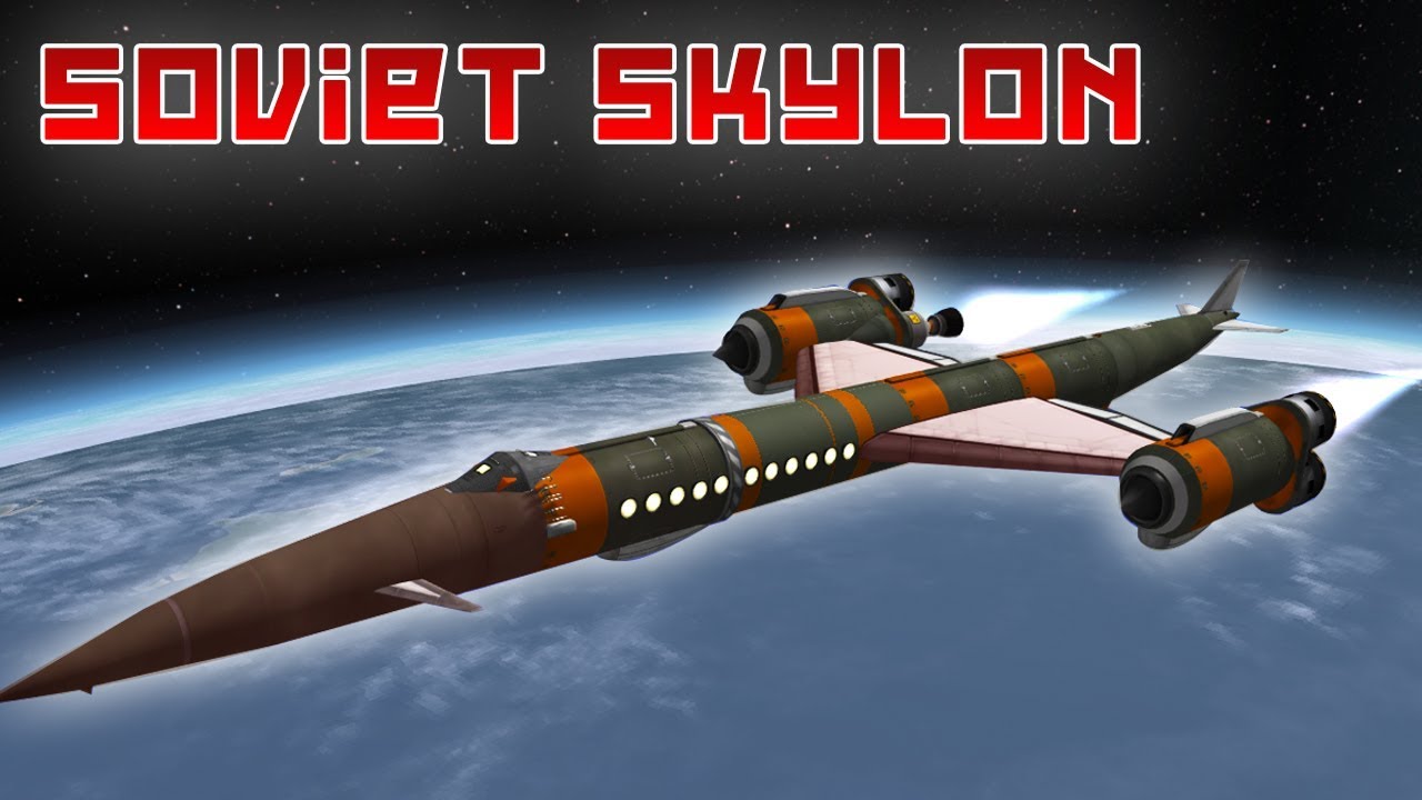 KSP: Soviet-Style Skylon!