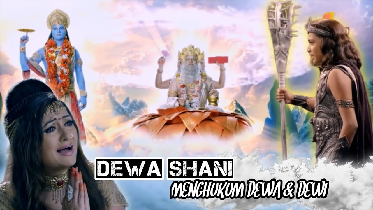 PART 3. DEWA SHANI MENGHUKUM DEWA & DEWI