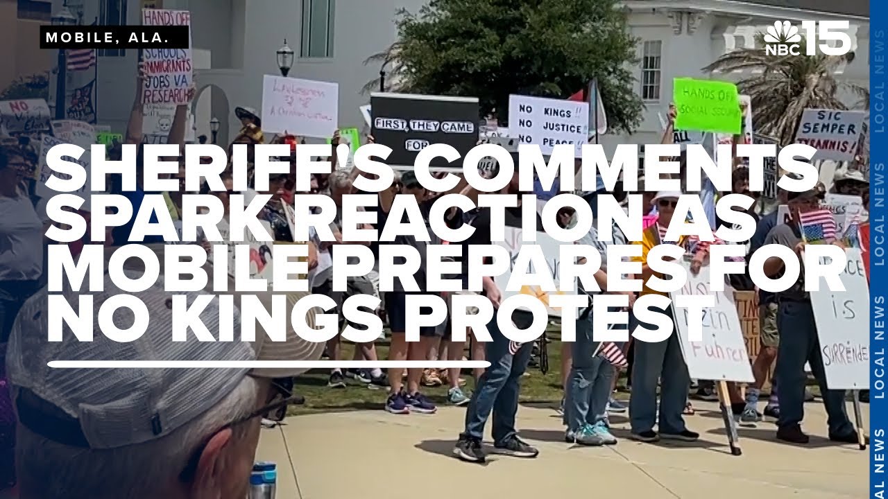 Sheriff's comments spark reaction as Mobile set for NO KINGS protest -  WPMI NBC 15