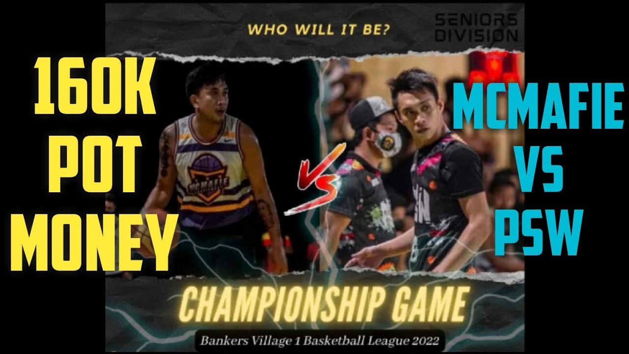 McMafie vs. PSW // CHAMPIONSHIP - Bankers Basketball League || Nagpustahan mga Audience 160k umabot!