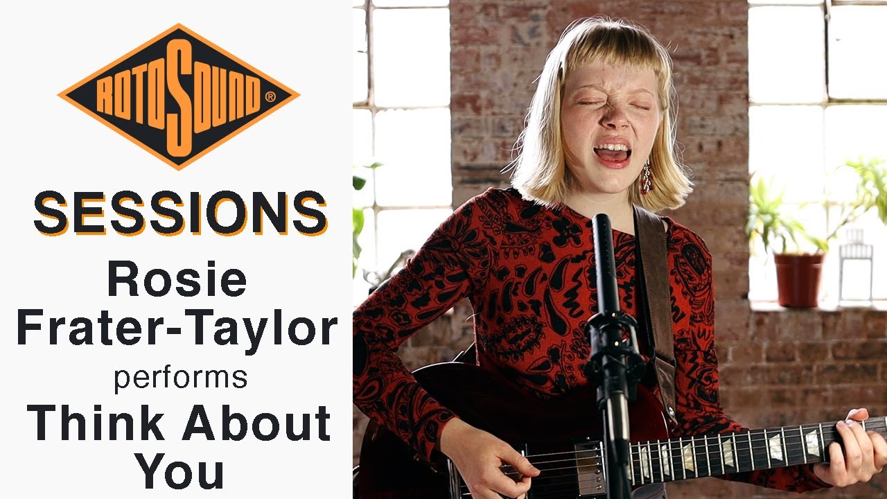 Rosie Frater-Taylor performs Think About You | Rotosound Sessions