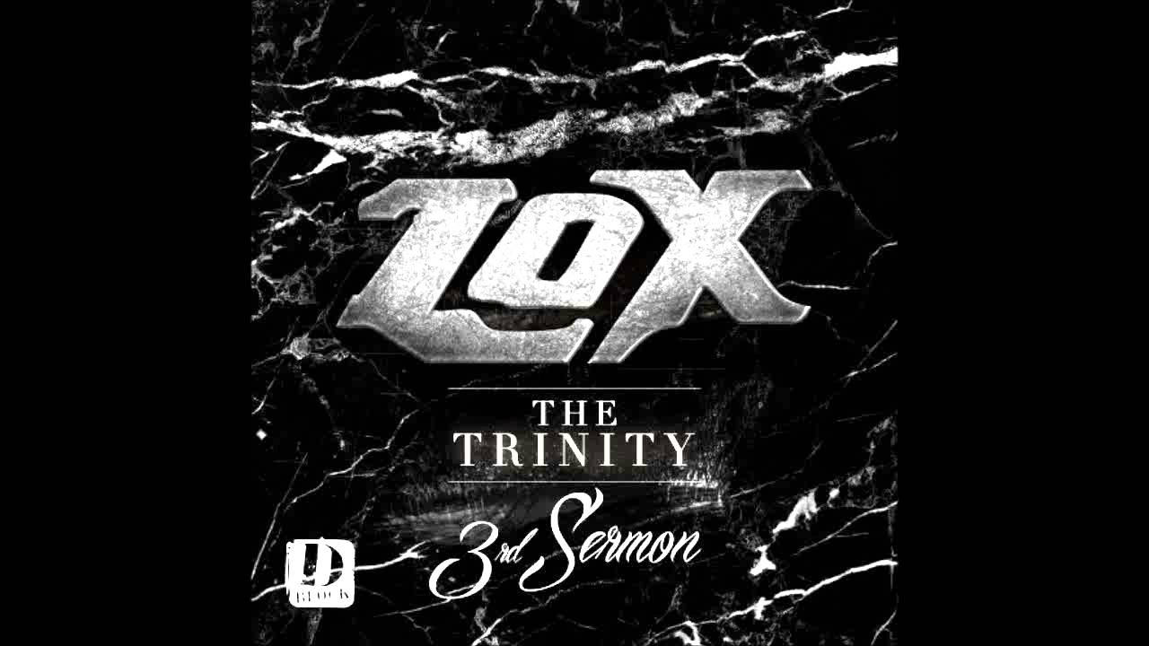The LOX - Ignorant [The Trinity: 3rd Sermon]