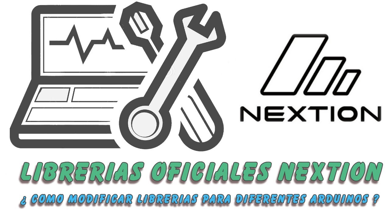 Pantallas HMI Nextion : &iquest; Como configurar las librerias para los diferentes arduinos?