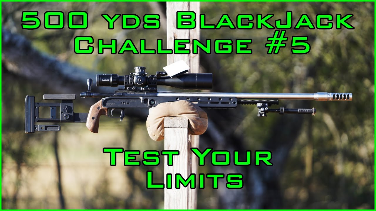 500 yards BlackJack Challenge #5