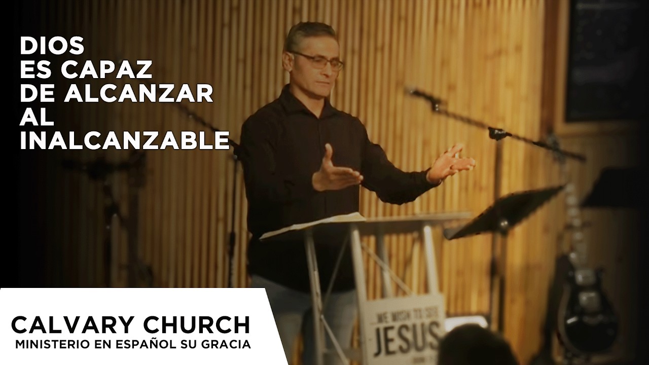 Dios es capaz de alcanzar al inalcanzable  - Daniel 4 Explicado | El Poder de la Gracia de Dios