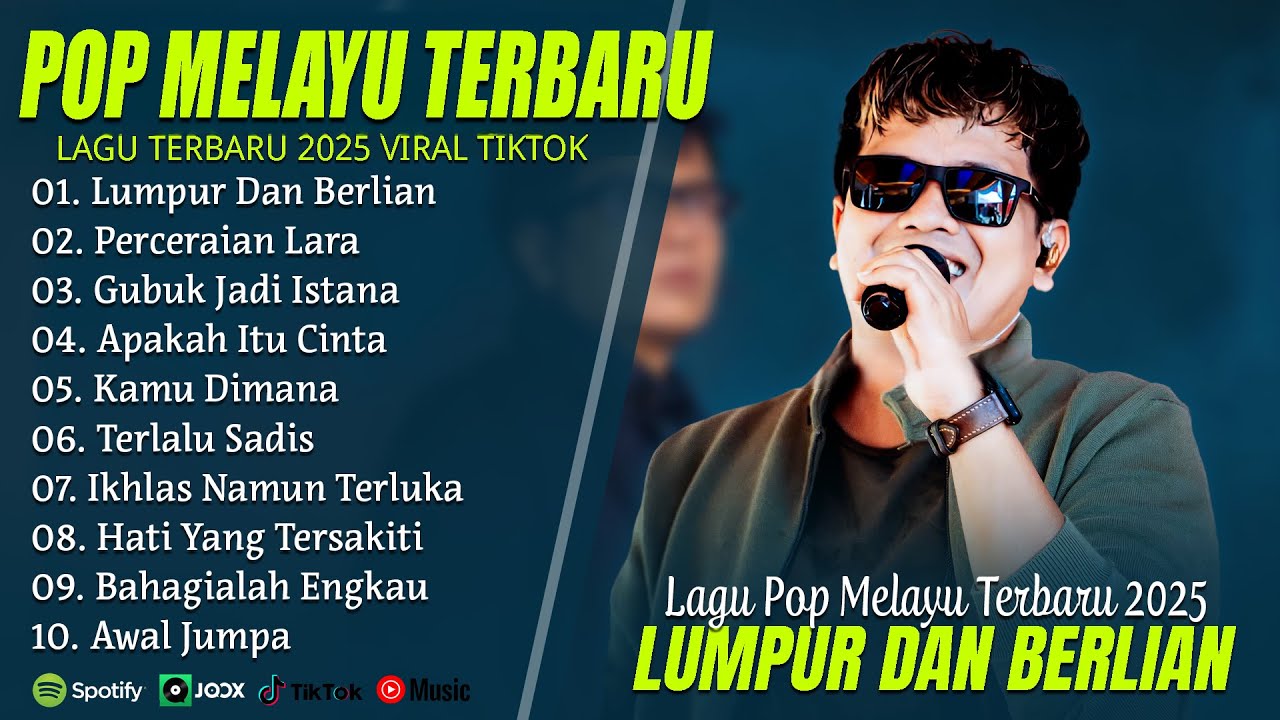 LUMPUR DAN BERLIAN (LIRIK) FULL ALBUM TERBAIK (MIX) PERCERAIAN LARA - LAGU POP MELAYU TERBARU 2025