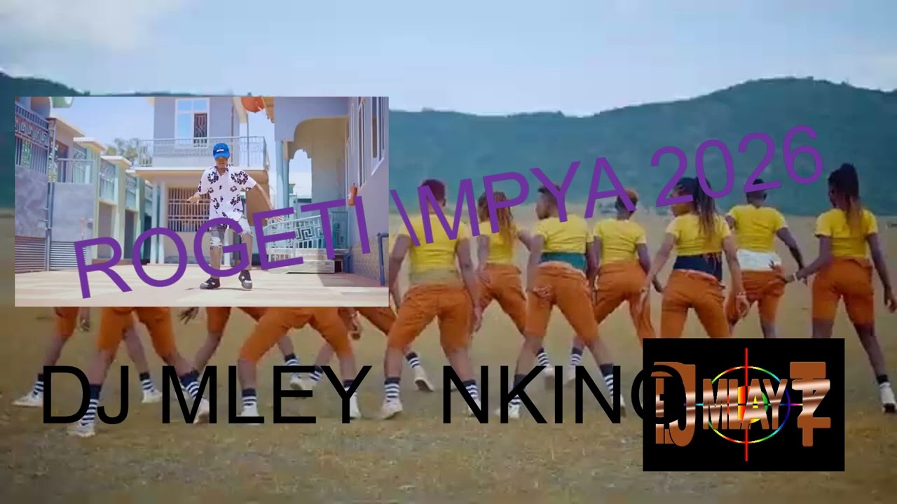 ROGETI MPYA 2026 Dj MLEY kenya 