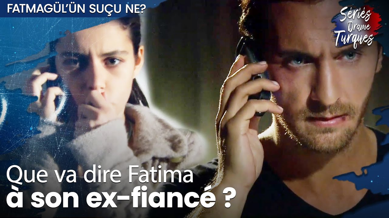 Fatima appelle Mustafa - Épisode 18 - Fatmagul