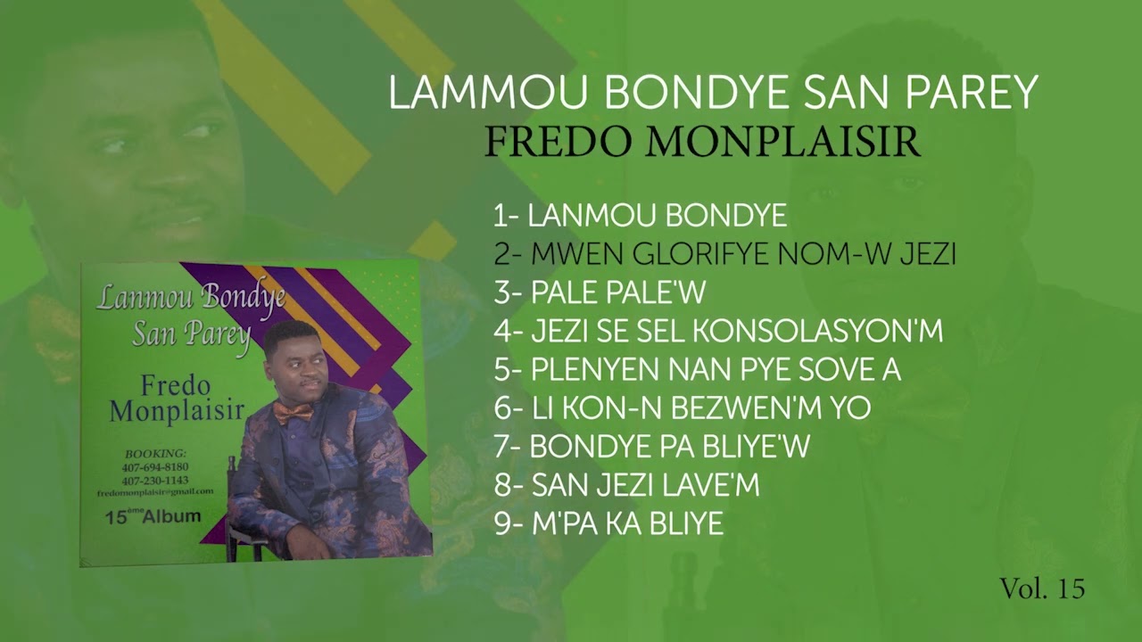 Lanmou Bondye San Parey I Fredo Monplaisir I Vol. 15