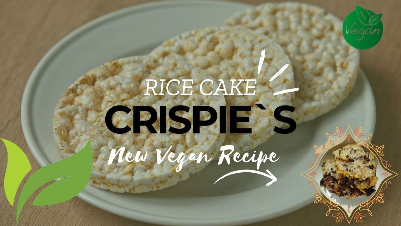 Rice Cake Crispie`s