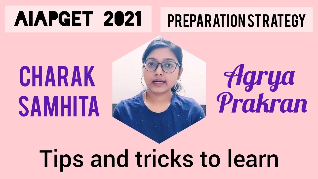 AIAPGET |Charak Samhita| Chapter 25| Agrya Prakran| Tips and tricks| Learn with me