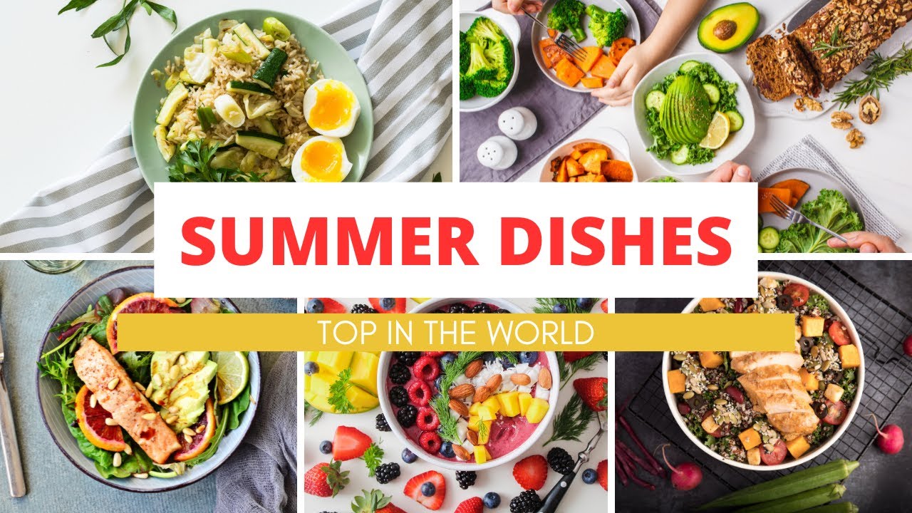 Top 20 Incredible Summer Dishes You Must Try This Season! 🌞🍽️