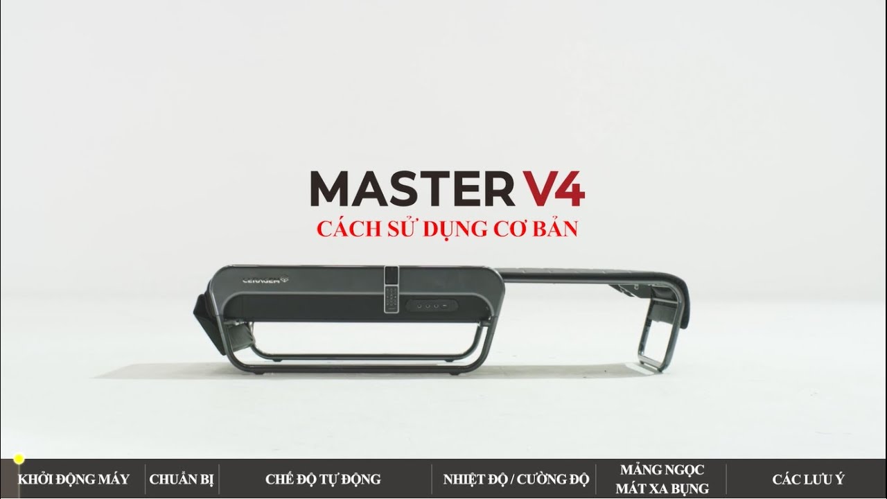 CERAGEM MASTER V4 – HƯỚNG DẪN SỬ DỤNG CƠ BẢN