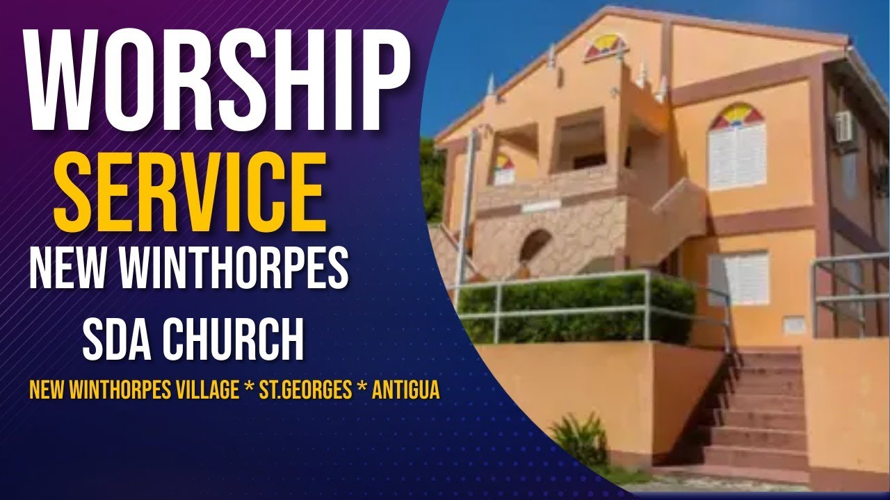 New Winthorpes  SDA Church Service