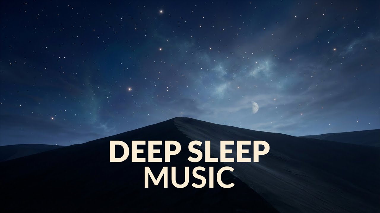 Relaxing Deep Sleep Music | FALL INTO SLEEP INSTANTLY | No Ads
