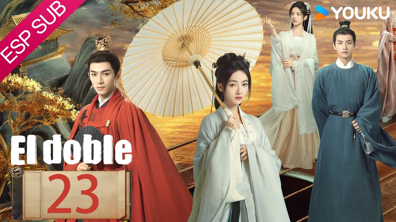 ESPSUB [El doble] EP23 | Parte 5 | Wu Jinyan / Wang Xingyue | Traje Antiguo / Romance | YOUKU