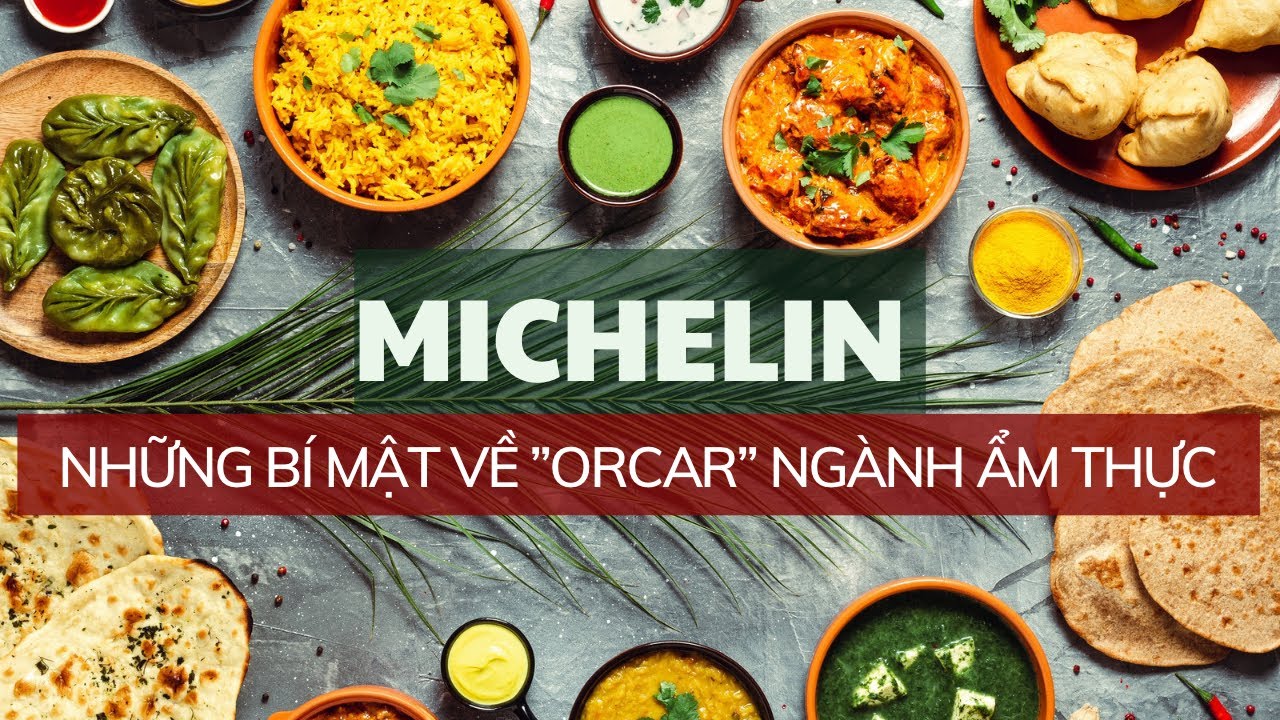 B&Iacute; MẬT VỀ SAO MICHELIN CHO C&Aacute;C NH&Agrave; H&Agrave;NG NGON NHẤT THẾ GIỚI | AMAZING WORLD | KH&Aacute;M PH&Aacute; THẾ GIỚI