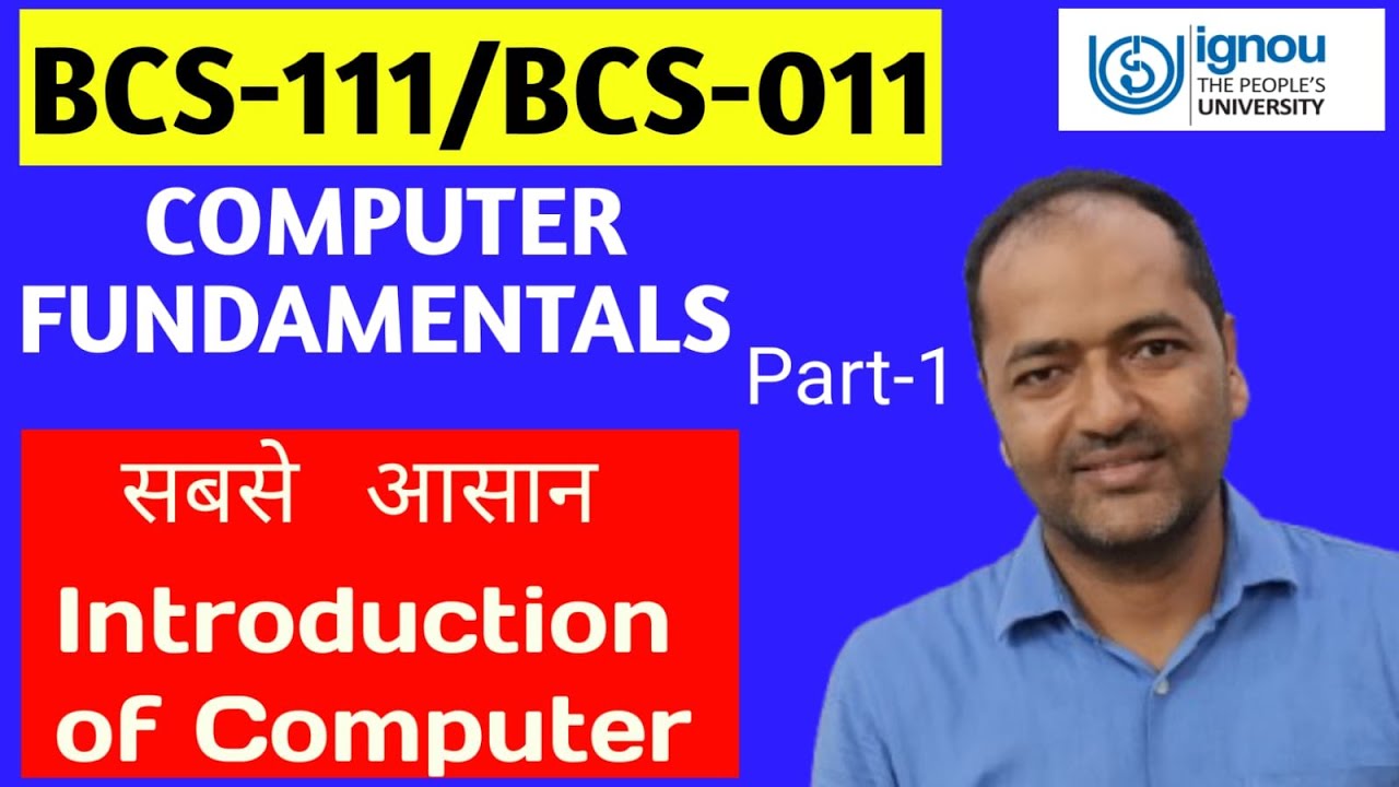 BCS-111/BCS-011 Computer Fundamentals  Introduction Of Computer Part-1 #ignou #ignousolvedassignment