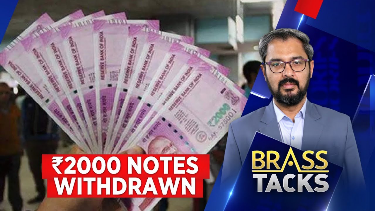Rs 2,000 Notes Withdrawn From Circulation, RBI Says Will Remain Legal Tender | 2000 Note News Today