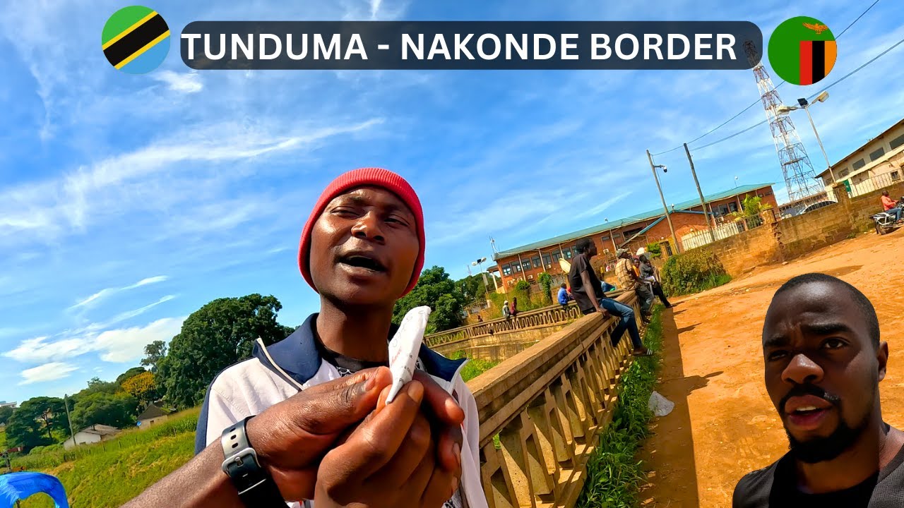 CROSSING THE TANZANIA - ZAMBIA BORDER( The Unthinkable Happened!)