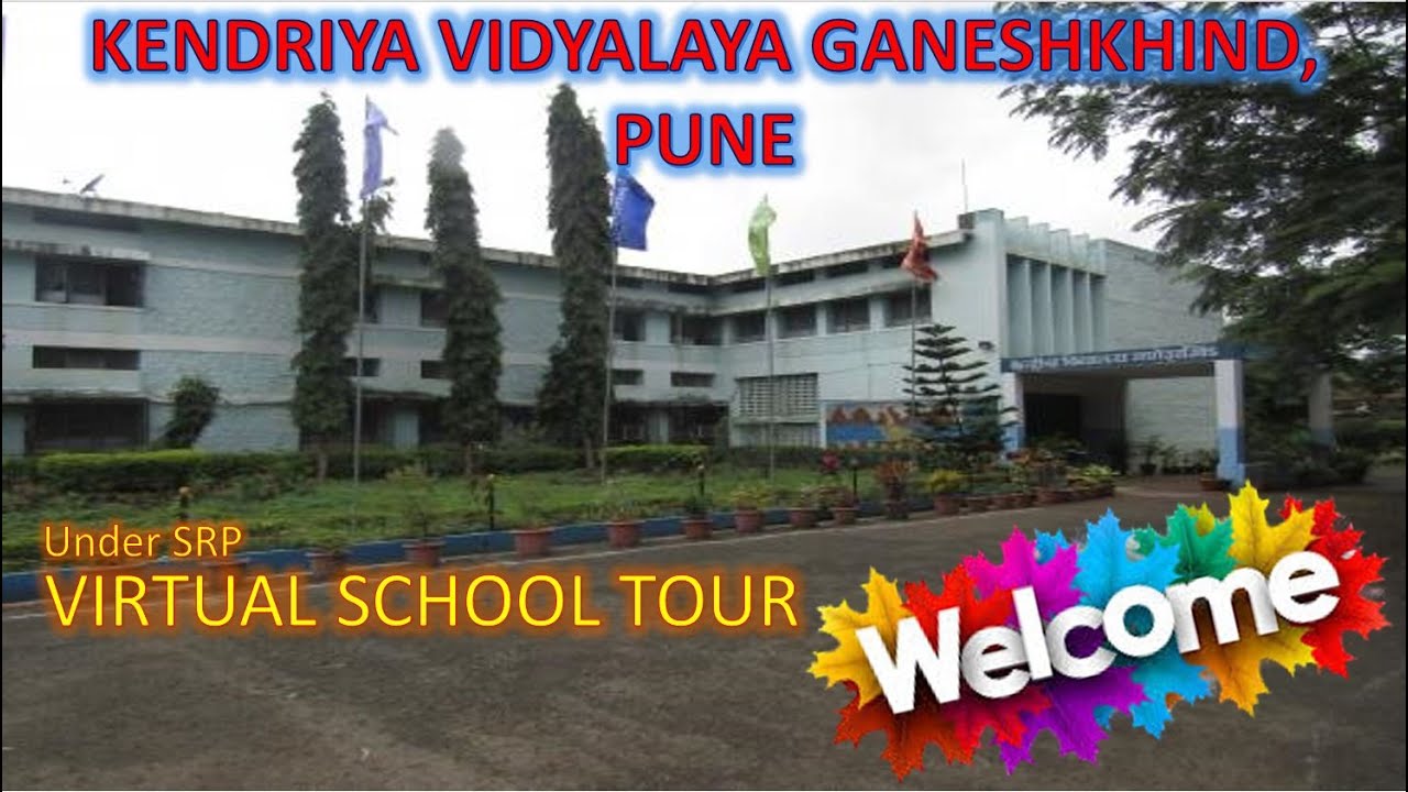 KENDRIYA VIDYALAYA GANESHKHIND || VIRTUAL SCHOOL TOUR || 2020-21