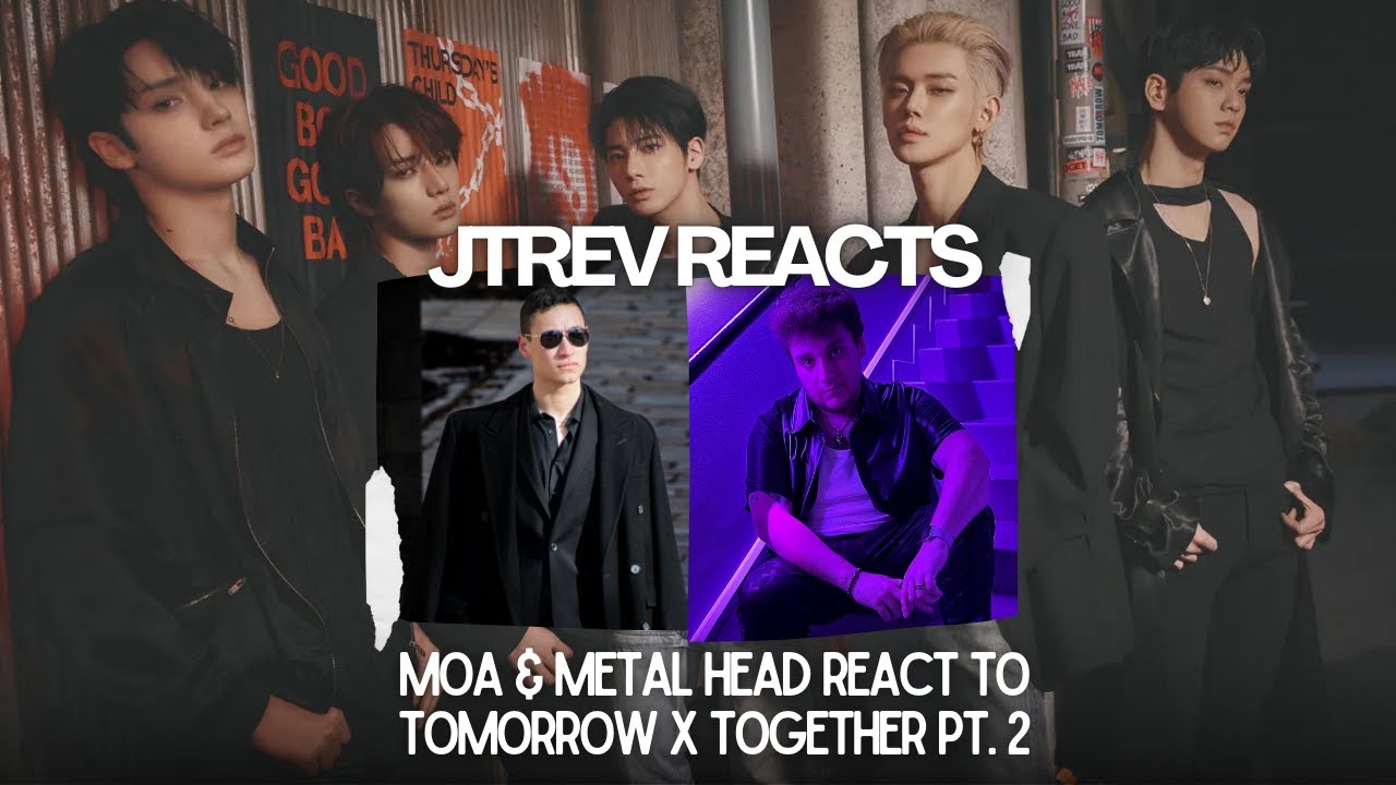 TXT REACTION (Introducing Metal Head to Kpop) PT 2
