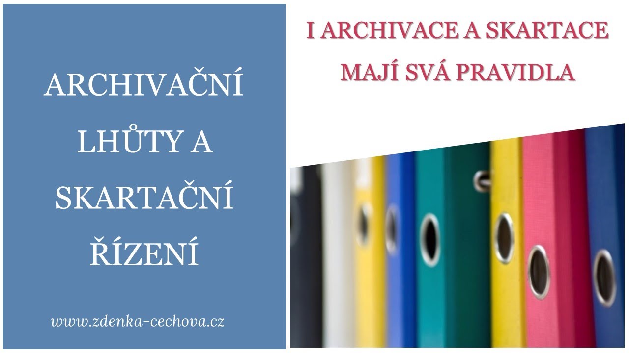 Archivační lhůty a skartační řízení