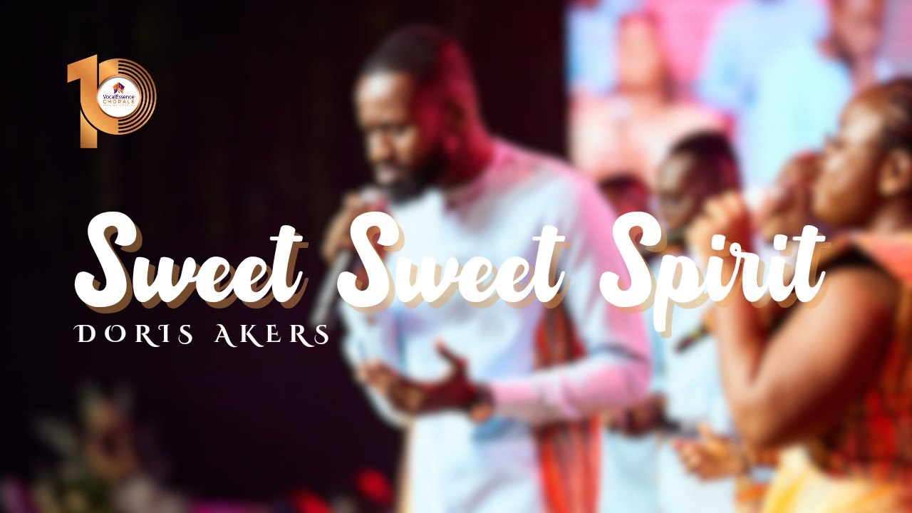 There's A Sweet Sweet Spirit - Doris Akers | VocalEssence Chorale Ghana