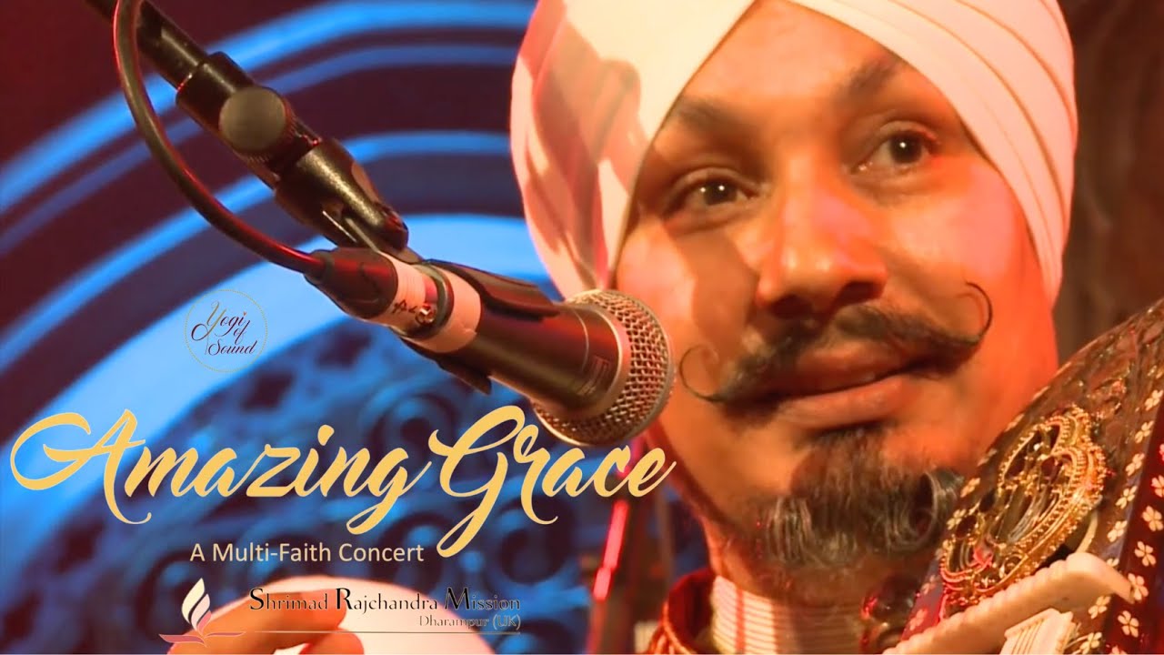 Amazing Grace Concert | Yogi of Sound Professor Surinder Singh & Raj Academy